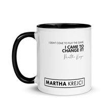 Load image into Gallery viewer, I Didn't Come To Play The Game - Mug with Color Inside