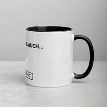 Load image into Gallery viewer, I Love You So Much - Mug with Color Inside
