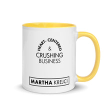 Load image into Gallery viewer, Heart Centered & Crushing Business - Mug with Color Inside
