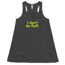 Load image into Gallery viewer, I don't do fluff - Women's Flowy Racerback Tank (Yellow)