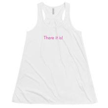 Load image into Gallery viewer, There it is! - Women's Flowy Racerback Tank (Pink)