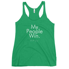 Load image into Gallery viewer, My People Win - Women's Racerback Tank (White)