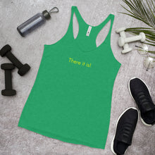 Load image into Gallery viewer, There it is! - Women's Racerback Tank (Yellow)