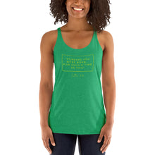 Load image into Gallery viewer, Perhaps You Were Born For Such A Time As This - Women's Racerback Tank (Yellow)