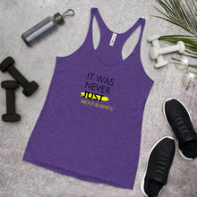 Load image into Gallery viewer, It Was Never Just About Business - Women's Racerback Tank (Black)