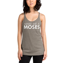 Load image into Gallery viewer, Make Me A Moses - Women's Racerback Tank