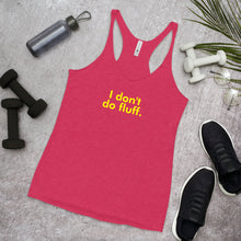 Load image into Gallery viewer, I don't do fluff - Women's Racerback Tank (Yellow)