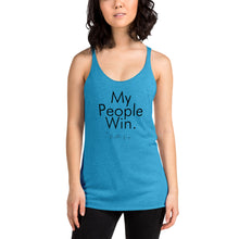 Load image into Gallery viewer, My People Win - Women's Racerback Tank (Black)