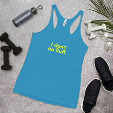 Load image into Gallery viewer, I don't do fluff - Women's Racerback Tank (Yellow)