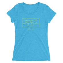 Load image into Gallery viewer, Perhaps You Were Born For Such A Time As This - Ladies' short sleeve t-shirt (Yellow)