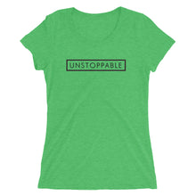 Load image into Gallery viewer, Unstoppable - Ladies' short sleeve t-shirt (Black)