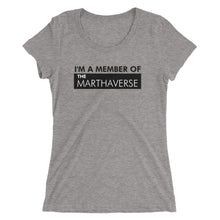 Load image into Gallery viewer, I'm A Member Of The Marthaverse - Ladies' short sleeve t-shirt (Black)