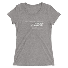 Load image into Gallery viewer, I Didn't Come Here To Play The Game - Ladies' short sleeve t-shirt (White)