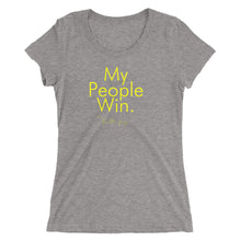 Load image into Gallery viewer, My People Win - Ladies' short sleeve t-shirt (Yellow)
