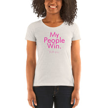 Load image into Gallery viewer, My People Win - Ladies' short sleeve t-shirt (Pink)