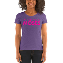 Load image into Gallery viewer, Make Me A Moses - Ladies' short sleeve t-shirt