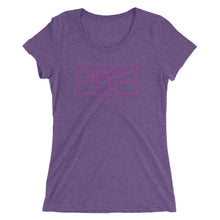 Load image into Gallery viewer, Perhaps You Were Born For Such A Time As This - Ladies' short sleeve t-shirt (Pink)