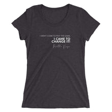 Load image into Gallery viewer, I Didn't Come Here To Play The Game - Ladies' short sleeve t-shirt (White)