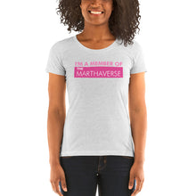 Load image into Gallery viewer, I'm A Member Of The Marthaverse - Ladies' short sleeve t-shirt (Pink)