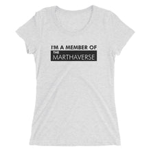 Load image into Gallery viewer, I'm A Member Of The Marthaverse - Ladies' short sleeve t-shirt (Black)