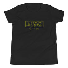 Load image into Gallery viewer, For I Know The Plans - Youth Short Sleeve T-Shirt (Yellow)