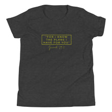 Load image into Gallery viewer, For I Know The Plans - Youth Short Sleeve T-Shirt (Yellow)