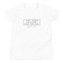 Load image into Gallery viewer, For I Know The Plans - Youth Short Sleeve T-Shirt (Black)