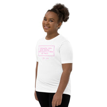 Load image into Gallery viewer, Perhaps You Were Born For Such A Time As This - Youth Short Sleeve T-Shirt (pink)