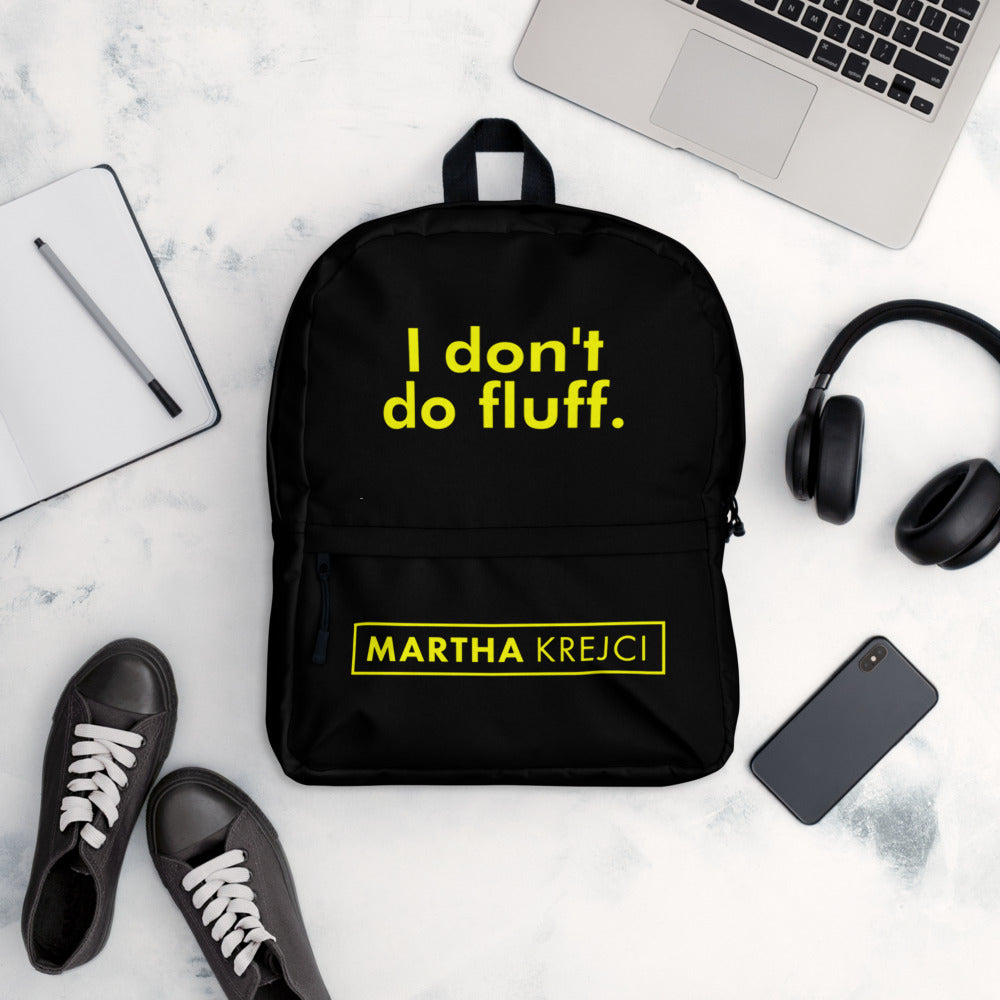 I don't do fluff - Backpack Black