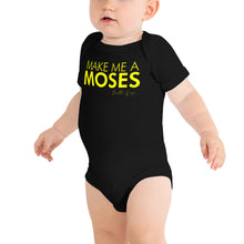 Load image into Gallery viewer, Make Me A Moses - Baby short sleeve one piece
