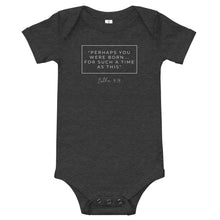 Load image into Gallery viewer, Perhaps You Were Born For Such A Time As This - Baby short sleeve one piece (white)
