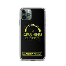 Load image into Gallery viewer, Heart Centered &amp; Crushing Business - iPhone Case
