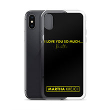 Load image into Gallery viewer, I Love You So Much - iPhone Case
