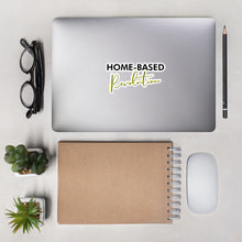Load image into Gallery viewer, Home Based Revolution - Bubble-free stickers

