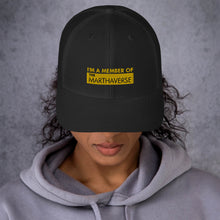 Load image into Gallery viewer, I&#39;m A Member Of The Marthaverse - Trucker Cap (Yellow)
