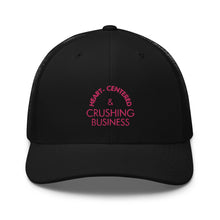 Load image into Gallery viewer, Heart Centered &amp; Crushing Business - Trucker Cap (Pink)
