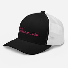 Load image into Gallery viewer, #ChangeMaker - Trucker Cap (Pink)
