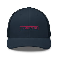 Load image into Gallery viewer, Unstoppable - Trucker Cap (Pink)

