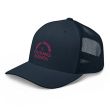 Load image into Gallery viewer, Heart Centered &amp; Crushing Business - Trucker Cap (Pink)
