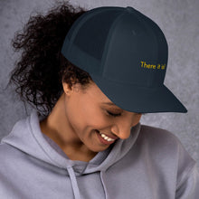 Load image into Gallery viewer, There it is! - Trucker Cap (Yellow)
