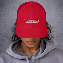 Load image into Gallery viewer, Make Me A Moses - Trucker Cap (White)

