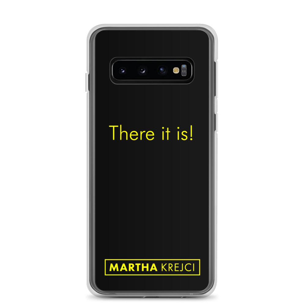 There it is! - Samsung Case