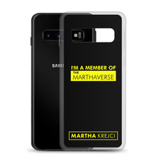 Load image into Gallery viewer, I&#39;m A Member of The Marthaverse - Samsung Case
