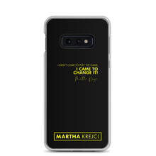 Load image into Gallery viewer, I Didn&#39;t Come To Play The Game - Samsung Case
