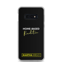 Load image into Gallery viewer, Home Based Revolution - Samsung Case
