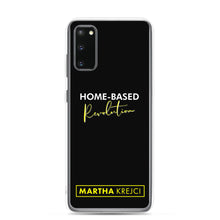 Load image into Gallery viewer, Home Based Revolution - Samsung Case
