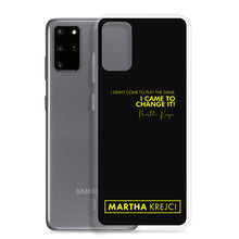 Load image into Gallery viewer, I Didn&#39;t Come To Play The Game - Samsung Case
