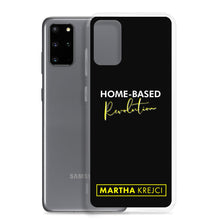 Load image into Gallery viewer, Home Based Revolution - Samsung Case
