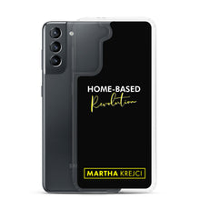Load image into Gallery viewer, Home Based Revolution - Samsung Case
