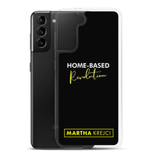 Load image into Gallery viewer, Home Based Revolution - Samsung Case
